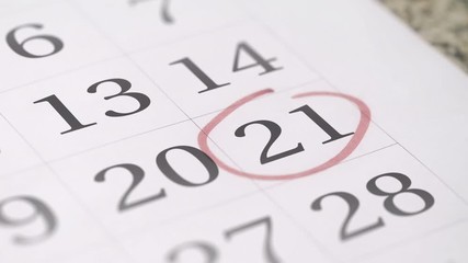 Reminder mark on the twenty-first 21 day of a month