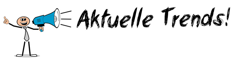 Aktuelle Trends! 