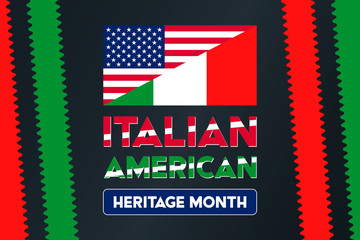 National Italian American Heritage Month. Сelebrate annual in October. Background, poster, greeting card, banner design. 