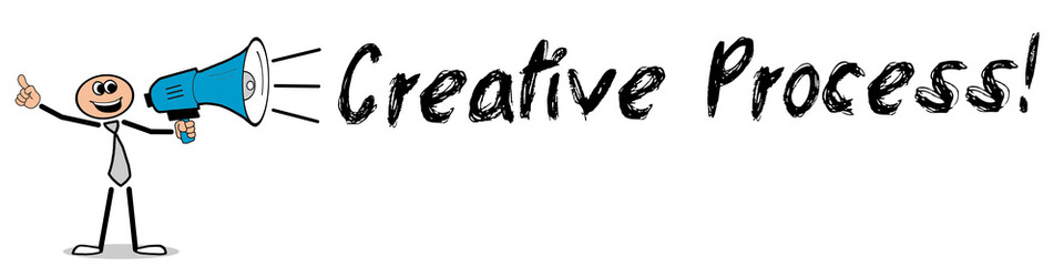Creative Process! 