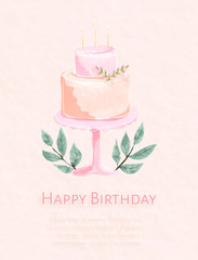 Beautiful birthday card with the watercolor painting. Design of 2 layer cakes on the tall plate. Vector illustration. 