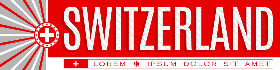 Switzerland Banner design, typographic vector illustration, Swiss Flag colors