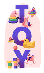 Childhood Activity Concept. Tiny Characters Playing with Huge Baby Toys and Different Playthings for Children on Kindergarten Playground Poster Banner Flyer Brochure. Cartoon Flat Vector Illustration