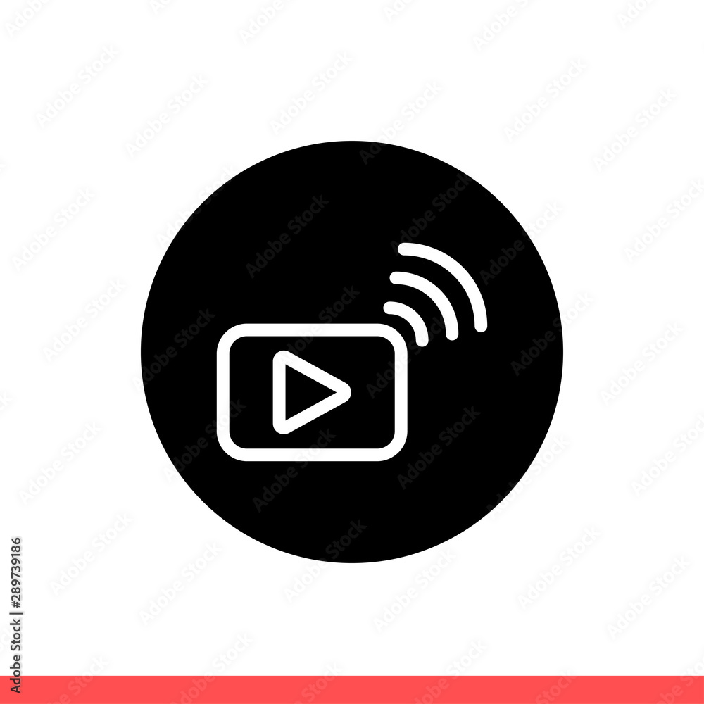 Wall mural Streaming vector icon, broadcast symbol