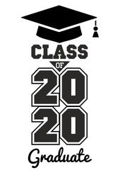 Class of 2020 . The concept of designing congratulations for graduates of the school. T-shirt design. Vector