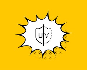 UV protection line icon. Comic speech bubble. Skin care sign. Healthy body symbol. Yellow background with chat bubble. UV protection icon. Colorful banner. Vector