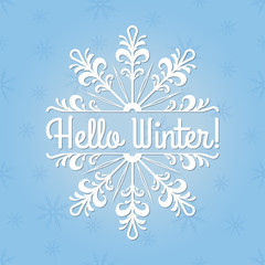 Hello Winter text with snowflake. Winter background template for greeting card or banner. Vector illustration.