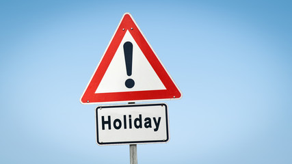 Street Sign to Holiday