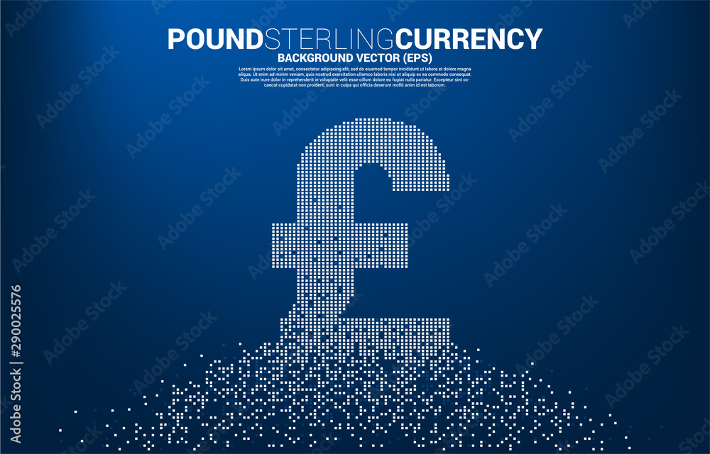 Poster Vector money pound sterling currency icon from pixel transform. Concept for digital financial network connection.
