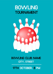 Vector bowling tournament poster with raw of white pins and red ball on the green blue background. A4 scaled invitation flyer layout with sample text for bowling club competitions