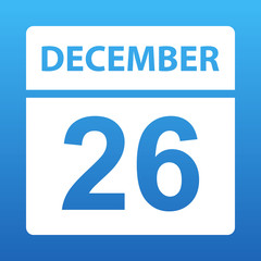 December 26. White calendar on a colored background. Day on the calendar. Twenty sixth of december. Illustration.