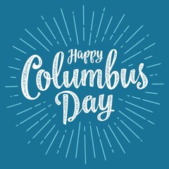 Happy Columbus Day lettering with rays. Vector vintage illustration - obrazy, fototapety, plakaty