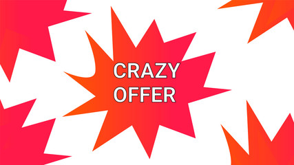Crazy Offer, Big Sale, Special offer Background Banner