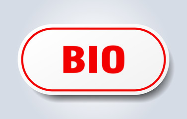 bio sign. bio rounded red sticker. bio