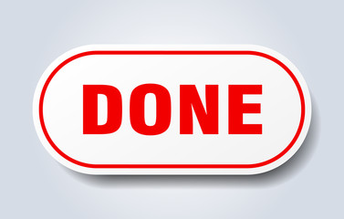 done sign. done rounded red sticker. done