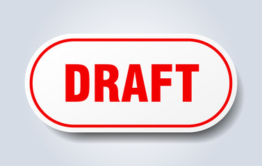 draft sign. draft rounded red sticker. draft