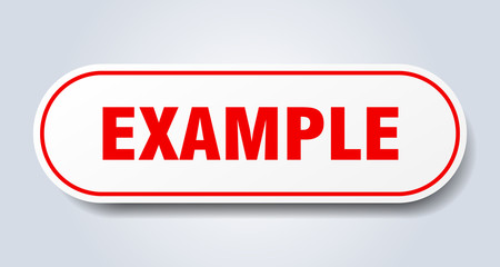 example sign. example rounded red sticker. example