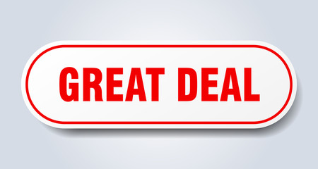 great deal sign. great deal rounded red sticker. great deal