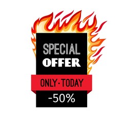 Sale fire frame label. Hot offer store shopping price design, shops seasonal sales square text signs with flame, burning price tag graphic template, vector illustration