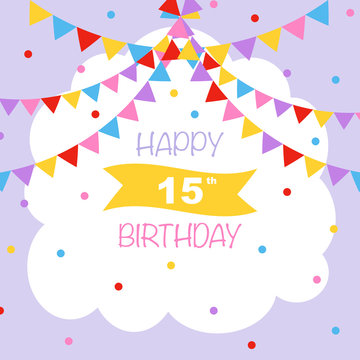 Happy 15th birthday, vector illustration greeting card with confetti and garlands decorations