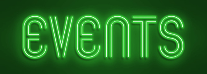 Vintage Glow Signboard with Events Inscription. Shiny Neon Light Style Lettering. Inscription on Green Wall. 3D Rendering