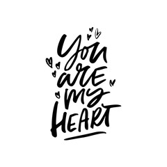 You are my heart hand drawn message