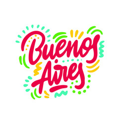 Buenos Aires. Vector calligraphy. Typography poster. Usable as background.