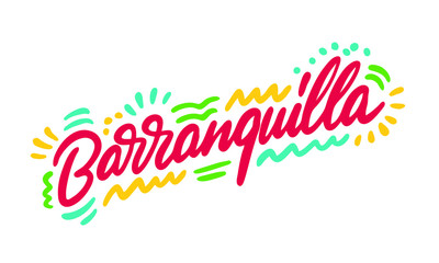 Barranquilla, text design. Vector calligraphy. Typography poster. Usable as background.