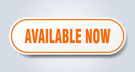 available now sign. available now rounded orange sticker. available now