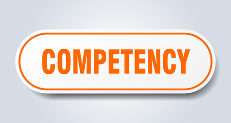 competency sign. competency rounded orange sticker. competency