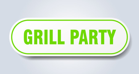 grill party sign. grill party rounded green sticker. grill party