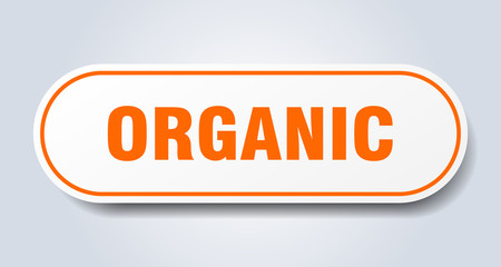 organic sign. organic rounded orange sticker. organic