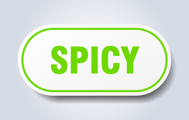 spicy sign. spicy rounded green sticker. spicy