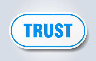 trust sign. trust rounded blue sticker. trust