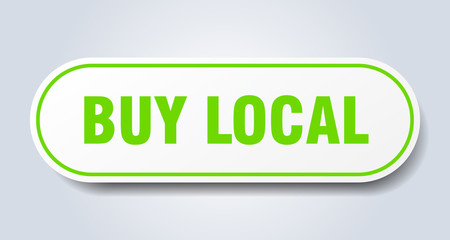 buy local sign. buy local rounded green sticker. buy local