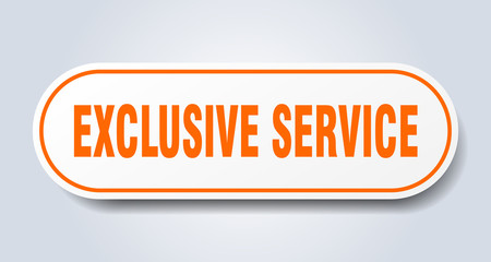 exclusive service sign. exclusive service rounded orange sticker. exclusive service