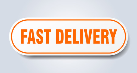 fast delivery sign. fast delivery rounded orange sticker. fast delivery