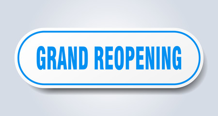 grand reopening sign. grand reopening rounded blue sticker. grand reopening