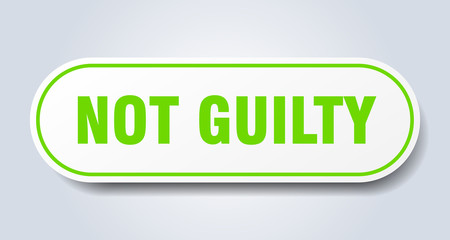 not guilty sign. not guilty rounded green sticker. not guilty