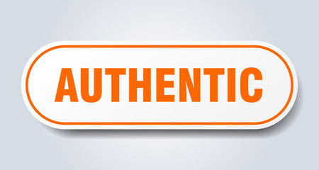 authentic sign. authentic rounded orange sticker. authentic