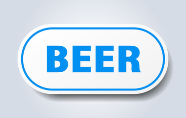 beer sign. beer rounded blue sticker. beer
