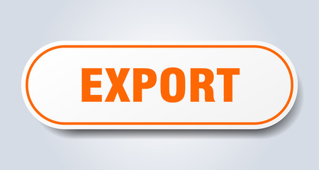 export sign. export rounded orange sticker. export