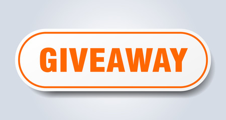 giveaway sign. giveaway rounded orange sticker. giveaway