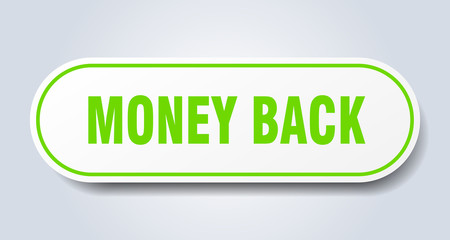 money back sign. money back rounded green sticker. money back