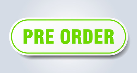 pre order sign. pre order rounded green sticker. pre order