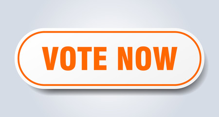 vote now sign. vote now rounded orange sticker. vote now