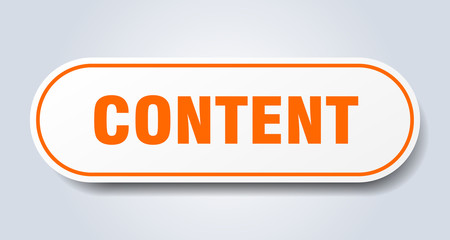 content sign. content rounded orange sticker. content