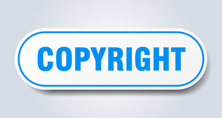 copyright sign. copyright rounded blue sticker. copyright