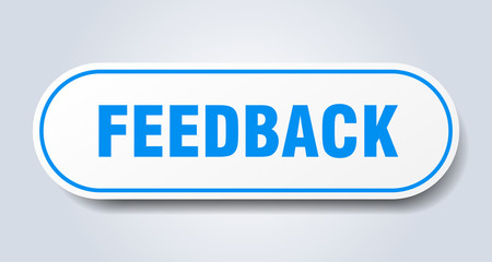 feedback sign. feedback rounded blue sticker. feedback