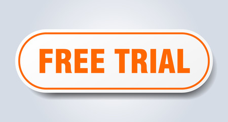 free trial sign. free trial rounded orange sticker. free trial